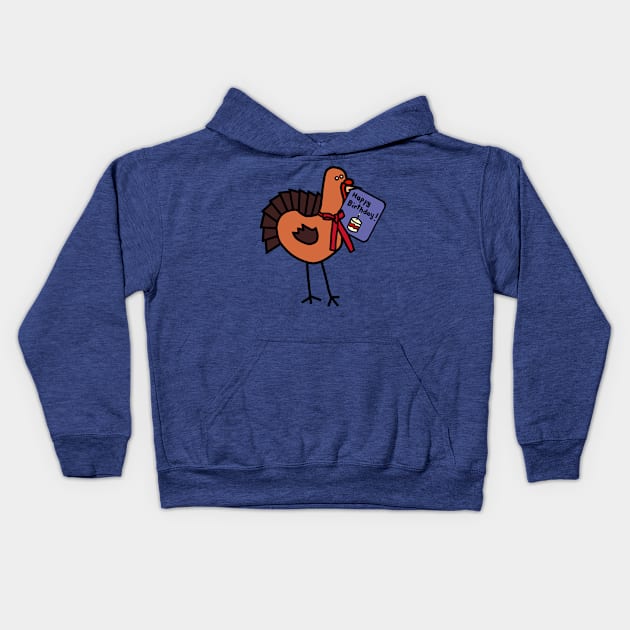 Cute Thanksgiving Turkey with Birthday Greetings Kids Hoodie by ellenhenryart